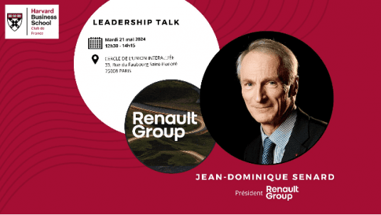 Leadership Talk avec Jean-Dominique Senard - Président du Conseil d'Administration de Renault Group