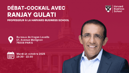 Débat-Cocktail avec le Professeur Ranjay Gulati, Harvard Business School (Gratuit)
